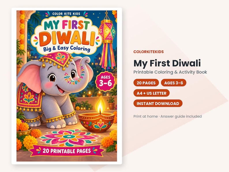 May include: A printable coloring and activity book titled My First Diwali Big & Easy Coloring featuring a cartoon elephant decorated in festive attire, a lit diya lamp, and a colorful rangoli design on the floor with 20 printable pages.