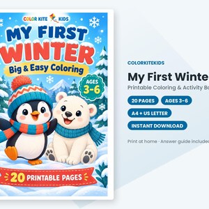 May include: A printable coloring and activity book titled My First Winter by Color Kite Kids. The cover features a cartoon penguin and polar bear in a snowy landscape, with text indicating 20 pages and ages 3-6 for the activity.