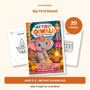May include: A 20-page printable coloring book titled My First Diwali for ages 3-6. The cover features a cartoon elephant, a lit diya lamp, and a colorful rangoli design. Two interior pages show line art of a diya lamp and sweets.