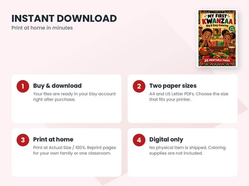 May include: A digital coloring book titled My First Kwanzaa Big & Easy Coloring for ages 3-6, featuring an illustration of two children with a kinara, fruit, and drum. The graphic includes instructions for buying, downloading, and printing.