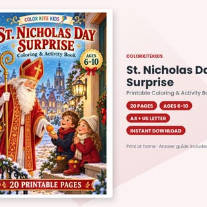 May include: A St. Nicholas Day Surprise coloring and activity book for ages 6-10. The cover features St. Nicholas in red robes with a staff, handing oranges to two children in winter clothing. Text includes Color Kite Kids, 20 printable pages.