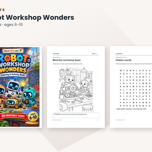 May include: A colouring and activity book titled Robot Workshop Wonders, featuring 20 printable pages for ages 6-10. The cover displays colourful robots in a workshop, while interior pages show a black and white robot scene and a word search puzzle.