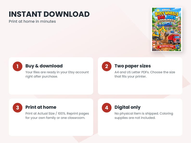 May include: A digital coloring and activity book titled Busy Wheels Big Jobs featuring a construction site with a yellow excavator and red dump truck. The cover includes the text 20 Printable Pages and Ages 6-10. This is a downloadable file.
