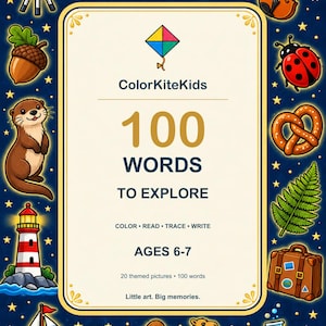 Puede incluir: Una portada de libro educativo rectangular titulada ColorKiteKids 100 WORDS TO EXPLORE AGES 6-7. El borde presenta ilustraciones de un telescopio, imán, concha, violín, bellota, nutria, mariquita, pretzel, faro, helecho, velero, maleta, camello y vaso de precipitados.