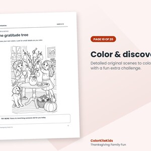 May include: A coloring page titled The gratitude tree featuring two children decorating a tree in a vase on a table with a dog and a pumpkin nearby. The text includes ColorKiteKids, AGES 6-10, and TRY MORE Think of a kind thing someone did for you today.