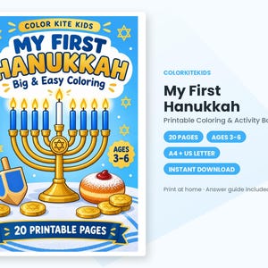 May include: A printable coloring and activity book titled My First Hanukkah featuring a gold menorah with blue candles, a dreidel, gold coins, and a jelly donut on a blue background with yellow stars, designed for ages 3-6 with 20 pages.
