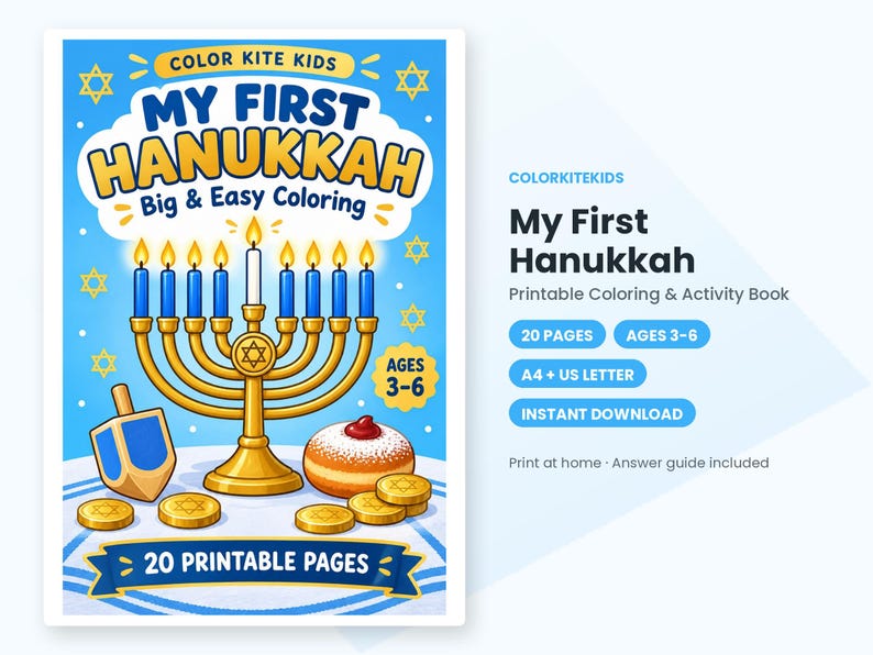 May include: A printable coloring and activity book titled My First Hanukkah featuring a gold menorah with blue candles, a dreidel, gold coins, and a jelly donut on a blue background with yellow stars, designed for ages 3-6 with 20 pages.