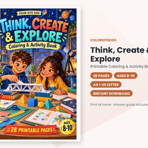 May include: A digital coloring and activity book titled Think, Create & Explore by Color Kite Kids. The cover features two children building a bridge model on a desk with books, a globe, and a telescope. It includes 28 printable pages for ages 8-10.