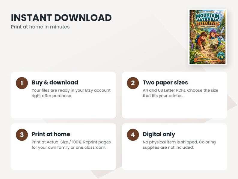 May include: A digital colouring and activity book titled Mountain Trail Detectives featuring an illustration of two children exploring a forest. The graphic includes instructions for instant download, printing at home, and specifies A4 and US Letter sizes.