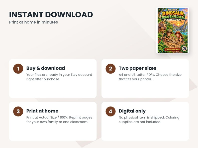 May include: A digital coloring and activity book titled Dinosaur Trail Explorers featuring a cover illustration of two children exploring a prehistoric landscape with dinosaurs. The graphic includes instructions for instant download, printing, and paper sizes.