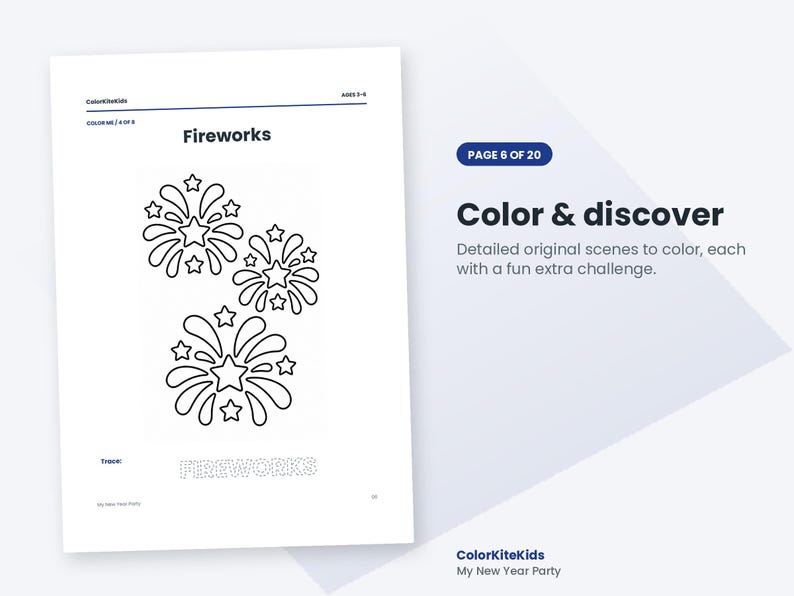 May include: A white coloring page titled Fireworks featuring three black-outlined firework bursts with star centers. The bottom left includes the word FIREWORKS in a dotted font for tracing. The top header reads ColorKiteKids Ages 3-5.