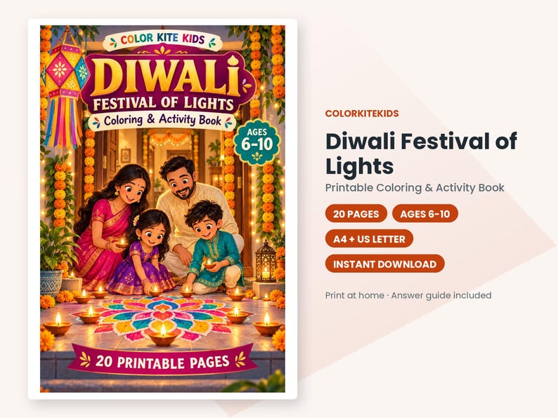 May include: A Diwali Festival of Lights coloring and activity book for ages 6-10. The cover features a family lighting diyas around a colorful rangoli. Text includes 'Color Kite Kids', 'Diwali Festival of Lights', 'Ages 6-10', and '20 Printable Pages'.