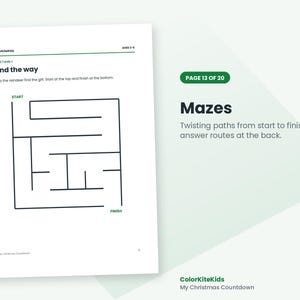 May include: A white activity page titled Find the way with a black line maze. Text includes ColorKiteKids, Ages 3-6, Maze Level 1, Start, Finish, and My Christmas Countdown. The right side displays Page 13 of 20, Mazes, and descriptive text.