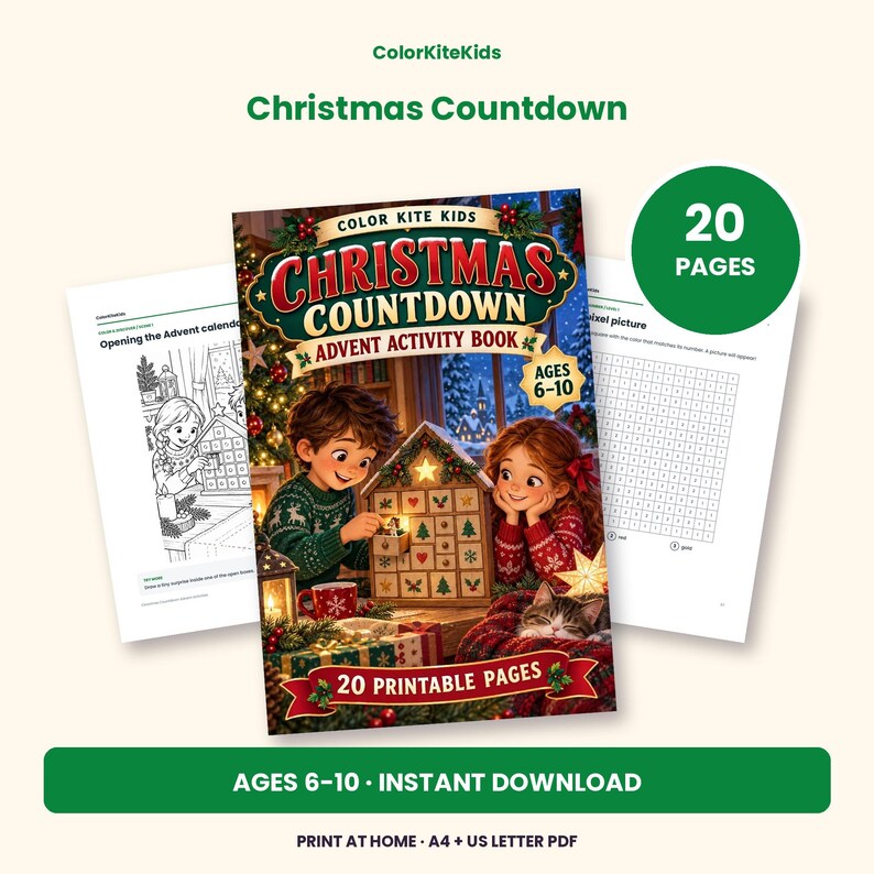 May include: A ColorKiteKids Christmas Countdown advent activity book with 20 printable pages for ages 6-10. The cover features two children with an advent calendar, a cat, and holiday decorations. Includes A4 and US Letter PDF formats.