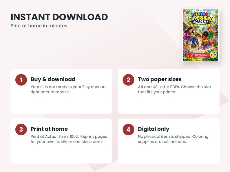 May include: A digital coloring and activity book titled Everyday Superhero Academy featuring a cover illustration of children in superhero capes. The graphic includes four numbered steps explaining the instant download process for A4 and US Letter PDF files.