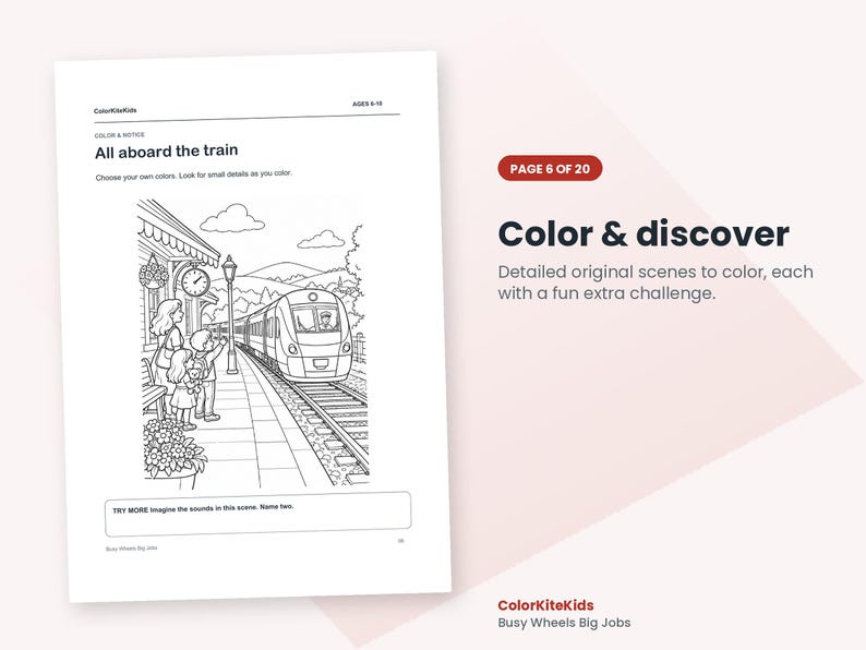 May include: A black and white coloring page titled All aboard the train featuring a train arriving at a station platform with people waiting. The page includes the text Color & discover, Page 6 of 20, and a prompt to imagine sounds.