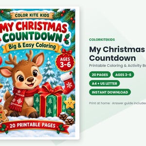 May include: A printable coloring and activity book titled My Christmas Countdown featuring a cartoon reindeer, a green gift box, a red stocking, a gingerbread man, and Christmas ornaments on a snowy background with text for ages 3-6.