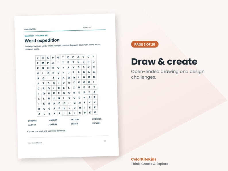 May include: A white activity sheet titled Word expedition with a grid of letters for a word search puzzle. Below the grid are eight words to find: OBSERVE, PREDICT, PATTERN, EVIDENCE, HABITAT, ENERGY, DESIGN, and EXPLAIN. The text Draw & create appears.