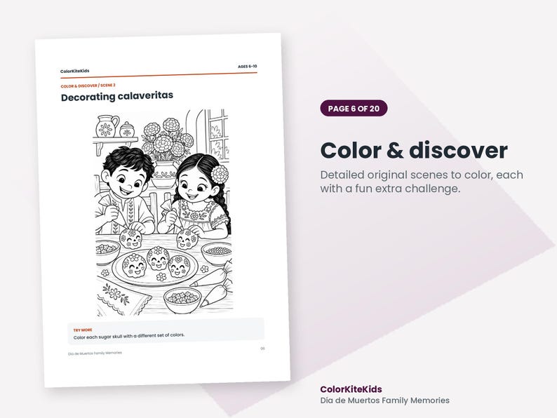 May include: A black and white coloring page titled Decorating calaveritas featuring two children decorating sugar skulls at a table. The page includes the text ColorKiteKids, Ages 6-10, Color & discover, Scene 3, and Try more: Color each sugar skull with a different set of colors.
