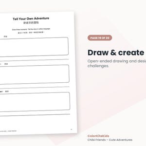Op de afbeelding: Een wit activiteitenblad getiteld Tell Your Own Adventure met drie lege rechthoekige vakken gelabeld First, Then en At last. De pagina bevat Chinese tekst, instructies om drie momenten te tekenen en de voettekst ColorKiteKids Chibi Friends.