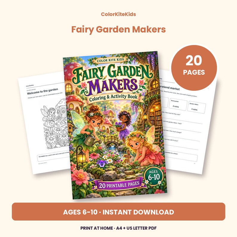 May include: A 20-page Fairy Garden Makers coloring and activity book for ages 6-10. The cover features three fairies in a garden with mushrooms, flowers, and a stream. Includes printable pages in US Letter PDF format for instant download.