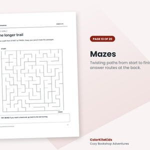 May include: A printable activity sheet titled The longer trail featuring a square maze with black lines on a white background. The page includes instructions to draw a path from start to finish and text stating ColorKiteKids, ages 8-10, and Cozy Bookshop Adventures.