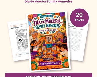 Peut inclure: Un livre de coloriage et d'activités imprimable de 20 pages intitulé Día de Muertos Family Memories pour les 6-10 ans. La couverture illustre une famille décorant une ofrenda avec des œillets d'Inde, des bougies et des photos.