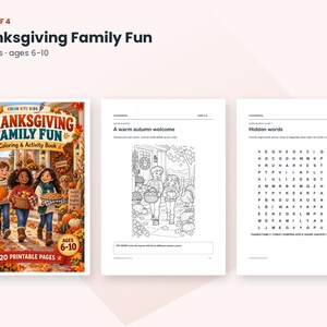 May include: A Thanksgiving Family Fun coloring and activity book with 20 printable pages for ages 6-10. The cover features three children with a turkey and pumpkins, while interior pages show a coloring scene and a word search puzzle.