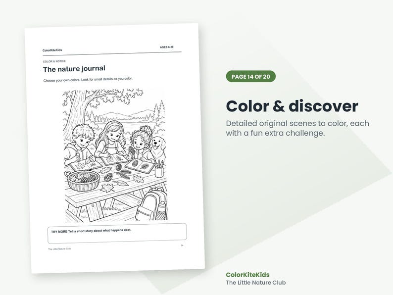 May include: A coloring page titled The nature journal featuring three children sitting at a picnic table with a dog, leaves, and pinecones. The text includes ColorKiteKids, AGES 8-10, and TRY MORE Tell a short story about what happens next.