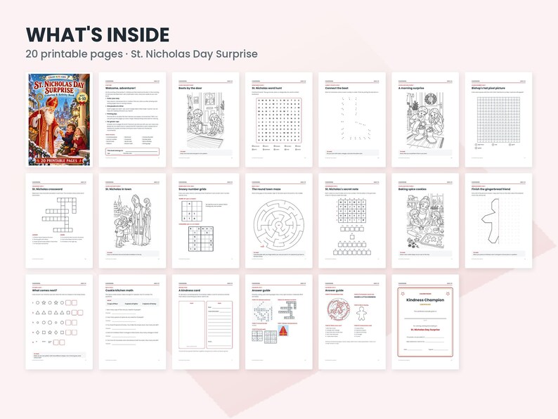 May include: A digital collection of 20 printable activity pages titled St. Nicholas Day Surprise. The set includes black and white worksheets featuring word searches, mazes, coloring pages, number grids, and a kindness certificate for children.