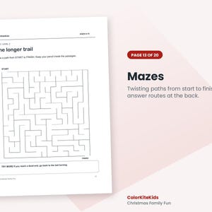 May include: A white activity sheet titled The longer trail, featuring a black-lined square maze with start and finish points. The page includes instructions to draw a path, age range 6-10, and the text ColorKiteKids Christmas Family Fun.