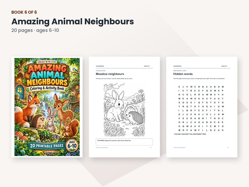 May include: A colouring and activity book titled Amazing Animal Neighbours for ages 6-10, featuring 20 printable pages. The cover displays a colourful forest scene with a fox, hedgehog, rabbit, and deer. Interior pages include a meadow colouring activity and a word search puzzle.