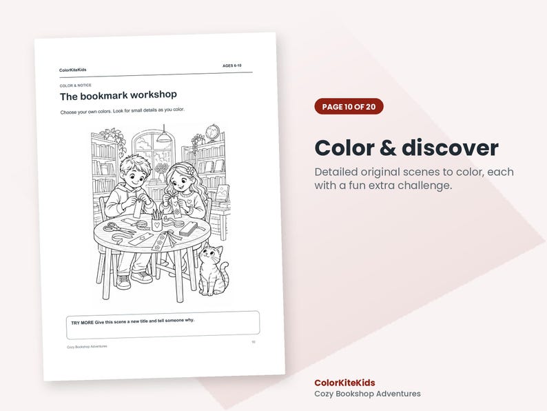 May include: A black and white coloring page titled The bookmark workshop featuring two children sitting at a round table crafting bookmarks with a cat nearby. The page includes text ColorKiteKids, AGES 6-10, and a challenge box labeled TRY MORE.