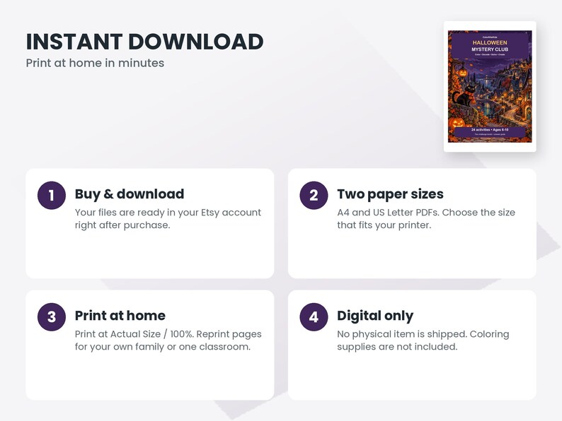May include: A digital download guide for a Halloween Mystery Club activity set. The graphic features four numbered steps: Buy & download, Two paper sizes, Print at home, and Digital only, with a thumbnail of the purple Halloween cover.
