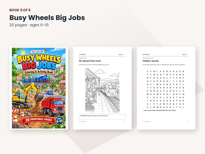 May include: A colouring and activity book titled Busy Wheels Big Jobs with 20 printable pages for ages 6-10. The cover features a yellow excavator, a red dump truck, and a blue train. Interior pages show a train station scene and a word search puzzle.
