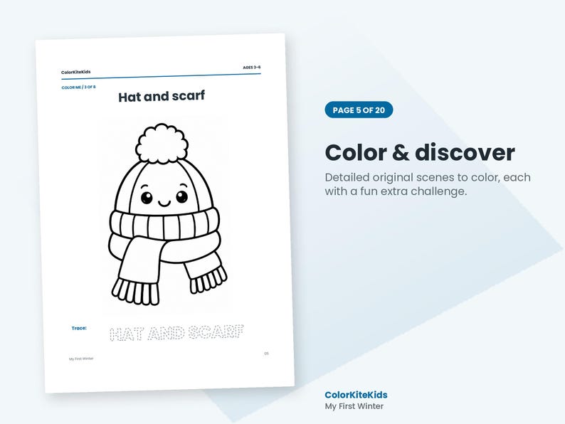 May include: A black and white coloring page titled Hat and scarf featuring a cute cartoon winter hat with a pom-pom and a scarf with a smiling face. The page includes the text Color & discover, Page 5 of 20, and a tracing activity for the words HAT AND SCARF.