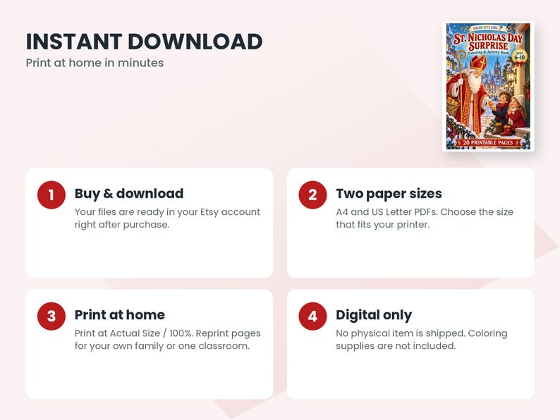 May include: A digital coloring and activity book titled St. Nicholas Day Surprise featuring an illustration of Saint Nicholas with two children. The document includes instructions for instant download, printing at home, and two paper sizes.