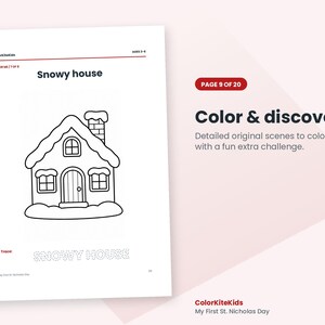 May include: A coloring page titled Snowy house featuring a line drawing of a house with a snow-covered roof and chimney. The page includes the text Color & discover, Page 9 of 20, and a dotted font section to trace the words SNOWY HOUSE.