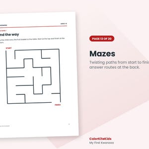 May include: A white activity page titled Find the way with a black line maze, instructions to help the child carry the fruit basket to the table, and the text ColorKiteKids, Ages 3-5, Page 13 of 20, Mazes, and My First Kwanzaa.