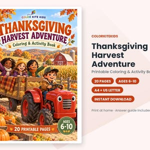 May include: A Thanksgiving Harvest Adventure coloring and activity book featuring a red tractor pulling a hay wagon with four children. The cover displays autumn trees, pumpkins, and the text Thanksgiving Harvest Adventure, 20 pages, ages 6-10.
