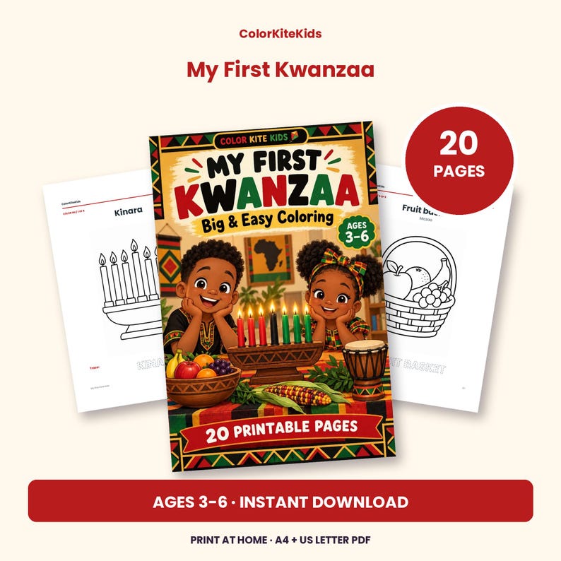 May include: A My First Kwanzaa Big & Easy Coloring book for ages 3-6 with 20 printable pages. The cover features two children, a kinara with lit candles, a bowl of fruit, and a drum. The text reads ColorKiteKids, My First Kwanzaa, and 20 Pages.