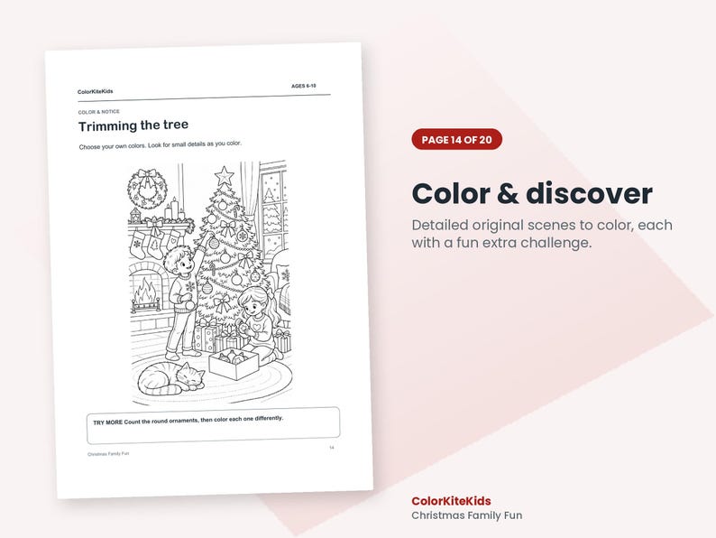 May include: A black and white coloring page titled Trimming the tree, featuring two children decorating a Christmas tree by a fireplace, with a cat nearby. The page includes the text Color & discover, Page 14 of 20, and ColorKiteKids.