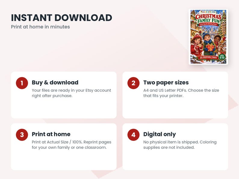 May include: A digital coloring and activity book titled Christmas Family Fun with 20 printable pages. The instructional graphic outlines four steps for an instant download, including buying, choosing between A4 or US Letter sizes, printing at home, and noting that this is a digital-only product with no physical items shipped.