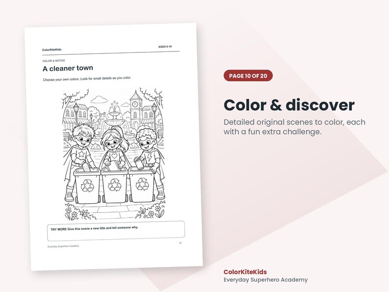 May include: A black and white coloring page titled A cleaner town featuring three children dressed as superheroes placing items into recycling bins. The page includes the text ColorKiteKids, AGES 6-10, and a prompt to give the scene a new title.
