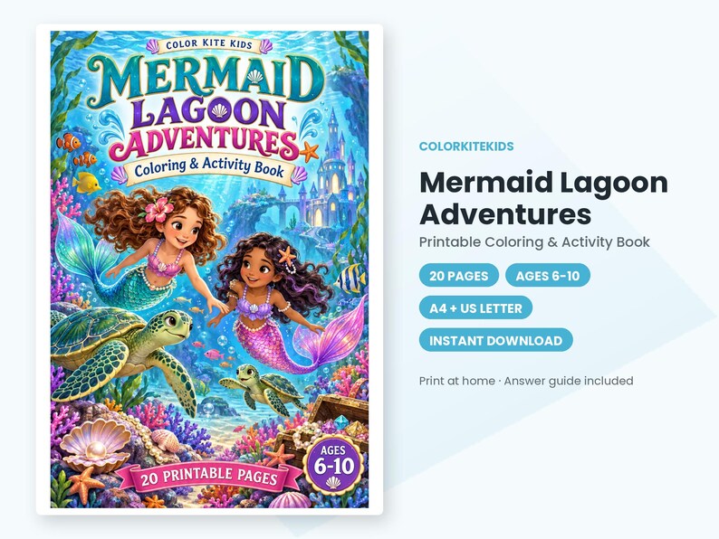 May include: A Mermaid Lagoon Adventures coloring and activity book featuring two mermaids, two sea turtles, and coral reef elements. The cover text reads Color Kite Kids, Mermaid Lagoon Adventures, Coloring & Activity Book, 20 Printable Pages, Ages 6-10.