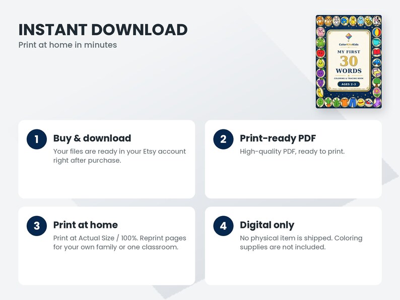 May include: A digital coloring book titled My First 30 Words for ages 2-5, featuring a colorful border of illustrated icons. The image includes instructional text for an instant download process, detailing steps for buying, printing, and digital use.