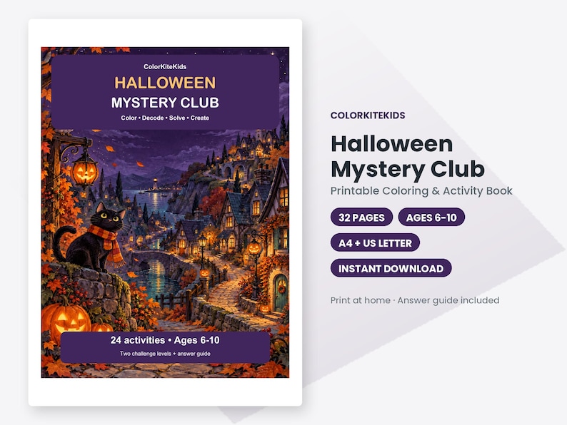 May include: A printable Halloween Mystery Club coloring and activity book featuring a black cat, pumpkins, and a village scene. The cover includes the text ColorKiteKids, Halloween Mystery Club, Color Decode Solve Create, 24 activities, and Ages 6-10.