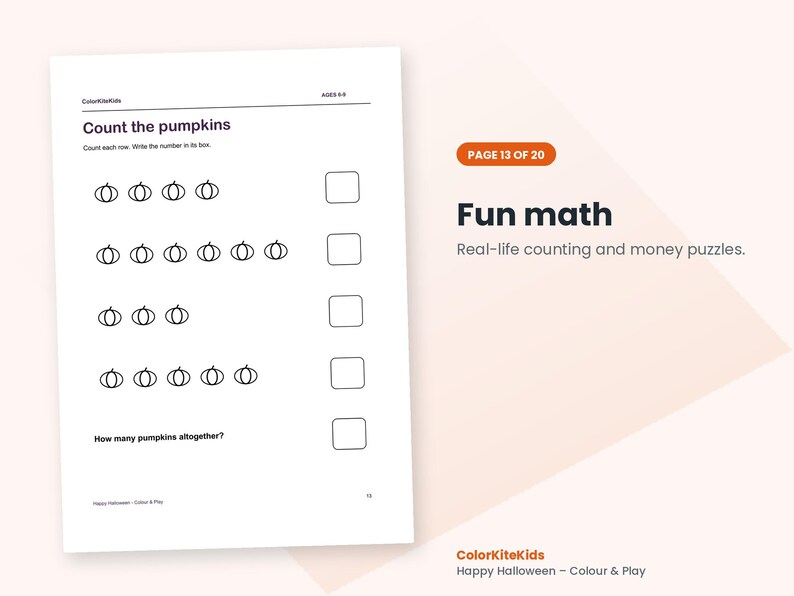 May include: A white educational worksheet titled Count the pumpkins with rows of black pumpkin outlines and empty boxes for writing numbers. The page includes the text ColorKiteKids, AGES 5-9, and How many pumpkins altogether? at the bottom.
