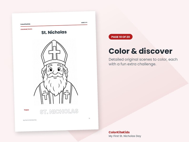 May include: A black and white coloring page featuring a line drawing of St. Nicholas wearing a mitre with a cross. The text reads St. Nicholas, Color & discover, Page 10 of 20, and Trace: ST. NICHOLAS. The sheet is from ColorKiteKids My First St. Nicholas Day.