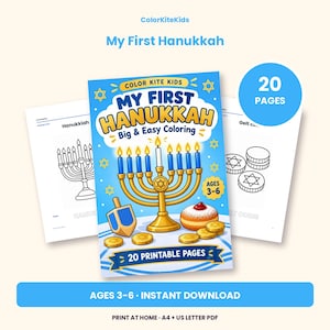May include: A digital coloring book titled My First Hanukkah Big & Easy Coloring for ages 3-6. The cover features a gold menorah with blue candles, a dreidel, a jelly donut, and gold coins. It includes 20 printable pages in total.